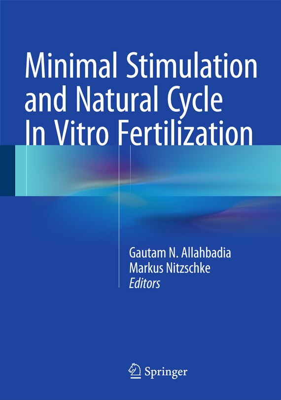 Front cover_Minimal Stimulation and Natural Cycle In Vitro Fertilization