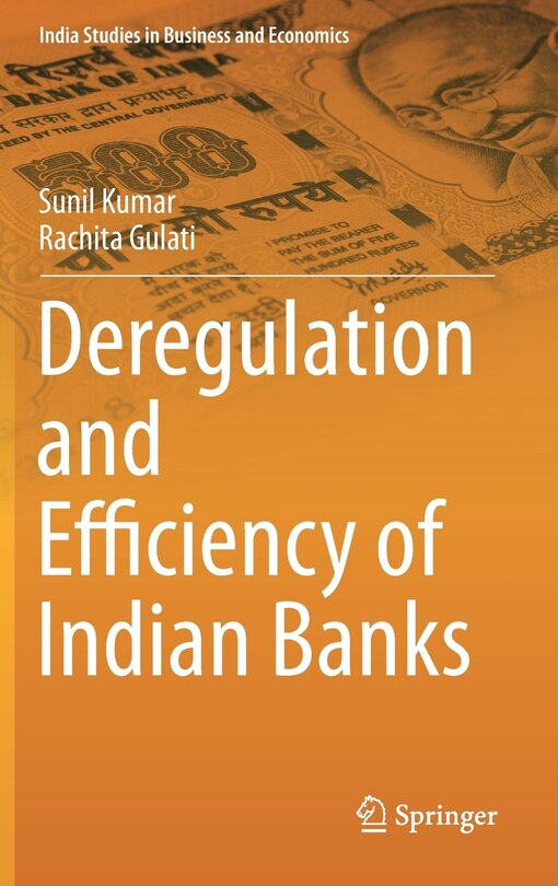 Front cover_Deregulation and Efficiency of Indian Banks