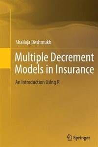 Front cover_Multiple Decrement Models In Insurance