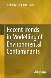 Front cover_Recent Trends in Modelling of Environmental Contaminants