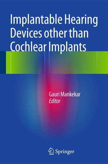 Couverture_Implantable Hearing Devices other than Cochlear Implants