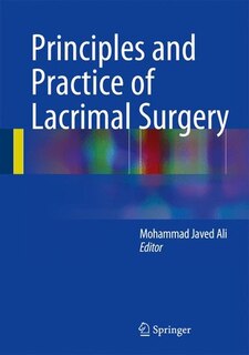 Front cover_Principles and Practice of Lacrimal Surgery