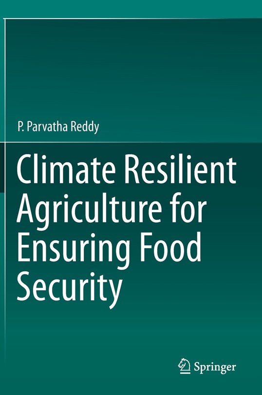 Front cover_Climate Resilient Agriculture for Ensuring Food Security