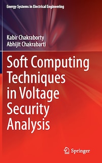 Front cover_Soft Computing Techniques in Voltage Security Analysis