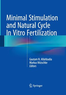 Front cover_Minimal Stimulation And Natural Cycle In Vitro Fertilization