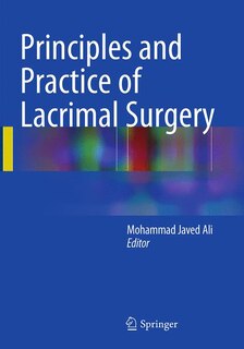 Front cover_Principles And Practice Of Lacrimal Surgery