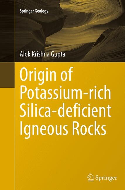 Front cover_Origin Of Potassium-rich Silica-deficient Igneous Rocks