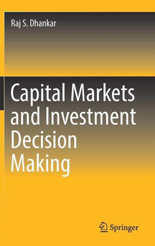 Front cover_Capital Markets And Investment Decision Making