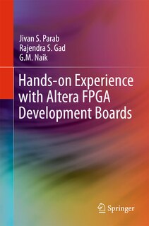 Front cover_Hands-on Experience With Altera Fpga Development Boards