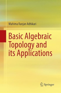 Couverture_Basic Algebraic Topology And Its Applications