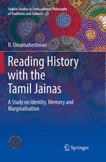 Front cover_Reading History With The Tamil Jainas