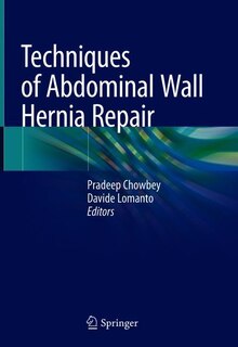 Couverture_Techniques Of Abdominal Wall Hernia Repair