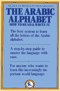 The Arabic Alphabet: How to Read & Write It