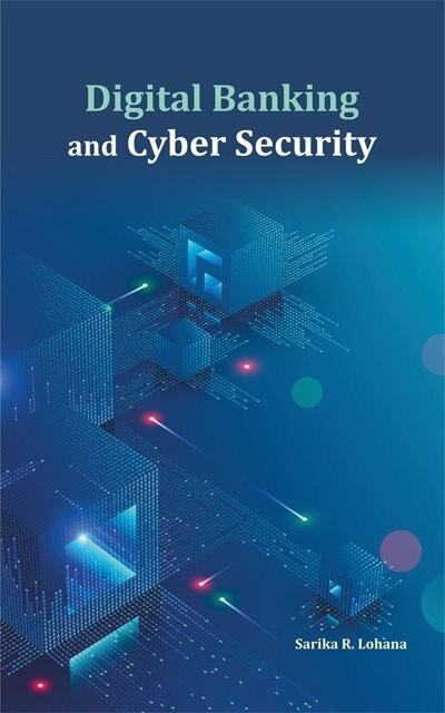 Digital Banking And Cyber Security
