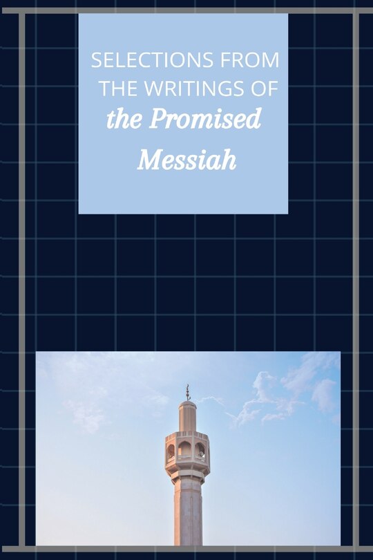 Front cover_Selections from the Writings of The Promised Messiah