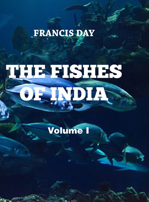 Couverture_The Fishes of India (Vol I)
