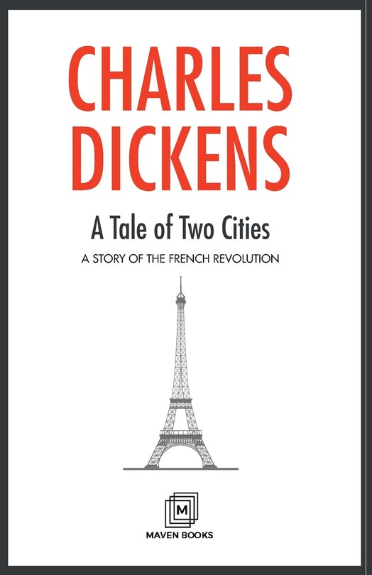 Front cover_A Tale of Two Cities A STORY OF THE FRENCH REVOLUTION