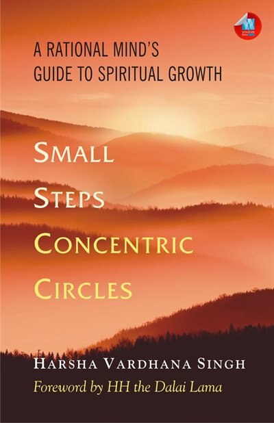 Small Steps, Concentric Circles: A Rational Mind's Guide to Spiritual Growth