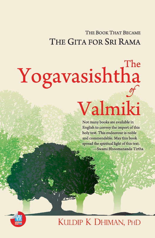 Front cover_The Yogavasishtha Of Valmiki: The Book That Became The Gita For Sri Rama