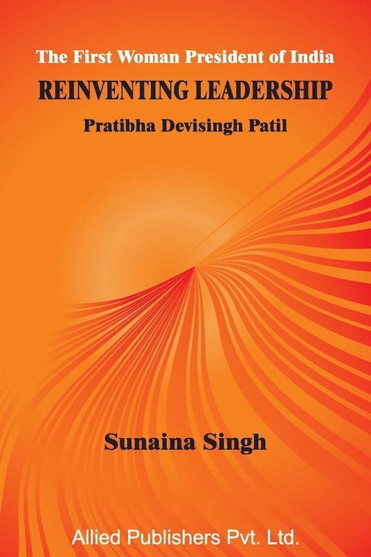 Couverture_The First Woman President of India Reinventing Leadership