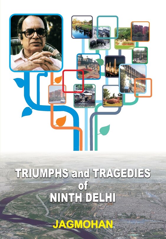 Front cover_Triumphs and Tragedies of Ninth Delhi