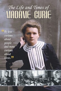 Couverture_The Life and Times of Madame Curie