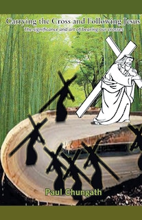 Front cover_Carrying The Cross And Following Jesus