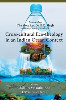 Front cover_Cross- Cultural Eco-theology In An Indian Ocean Context