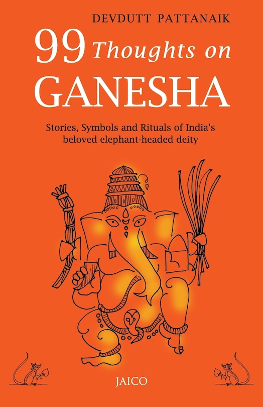Front cover_99 Thoughts on Ganesha