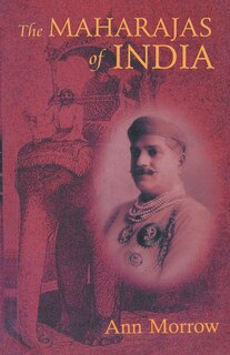 Front cover_The Maharajas of India