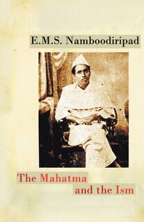 Front cover_The Mahatma And The Ism