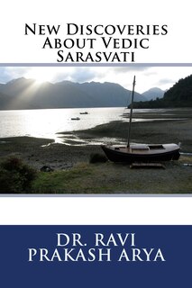 Front cover_New Discoveries About Vedic Sarasvati