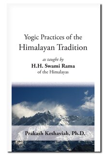 Front cover_Yogic Practices Of The Himalayan Tradition