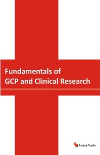 Front cover_Fundamentals of GCP and Clinical Research