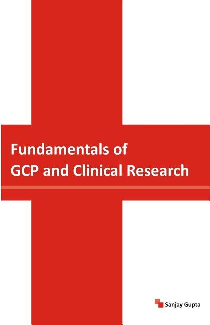 Front cover_Fundamentals of GCP and Clinical Research