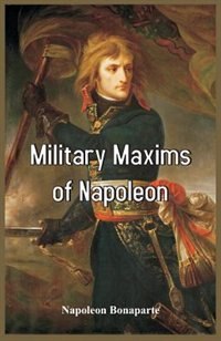 Front cover_Military Maxims of Napoleon