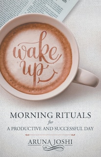 Front cover_Wake Up - Morning Rituals