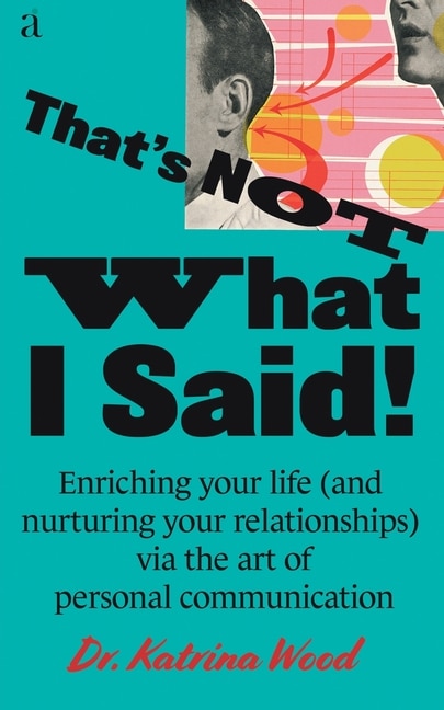 Front cover_That's Not What I Said