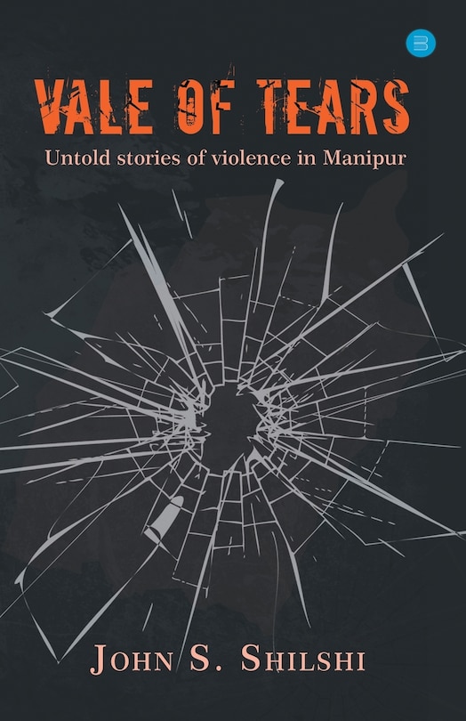 Couverture_Vale of Tears - Untold stories of violence in Manipur