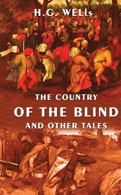 Front cover_The Country Of The Blind And Other Tales