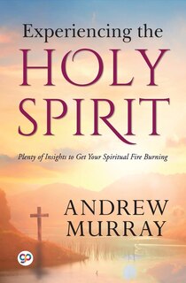 Front cover_Experiencing the Holy Spirit