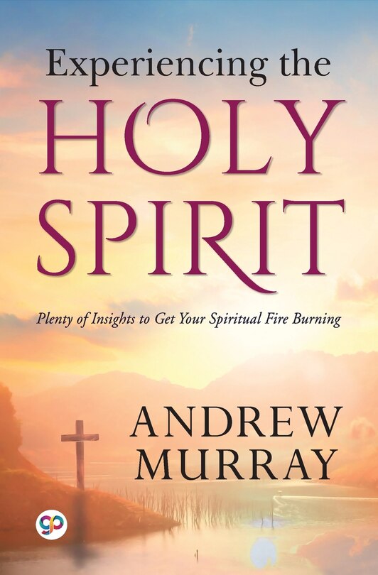 Front cover_Experiencing the Holy Spirit