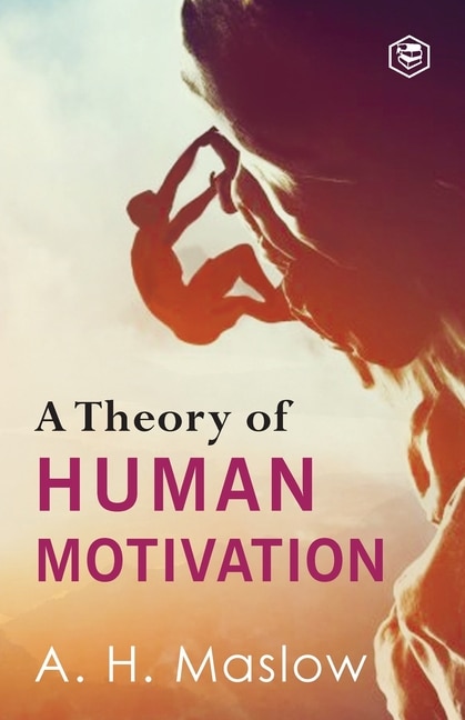 Couverture_A Theory Of Human Motivation