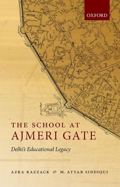 Front cover_The School At Ajmeri Gate