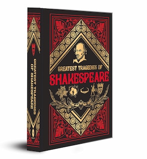 Couverture_Greatest Tragedies of Shakespeare (Deluxe Hardbound Edition)