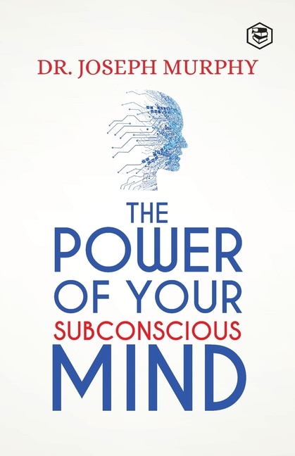 Couverture_The Power Of Your Subconscious Mind