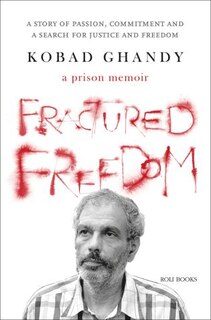 Front cover_Fractured Freedom: A Prison Memoir