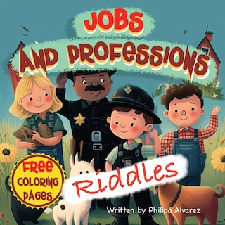 Front cover_Jobs Riddles and Coloring Pages for Kids