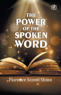 Front cover_The Power of the Spoken Word