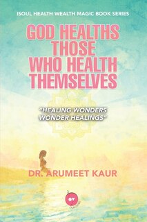 Couverture_God Healths Those Who Health Themselves